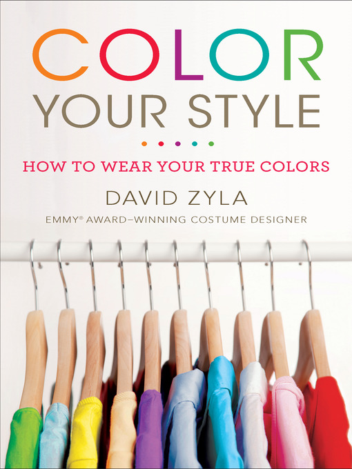 Title details for Color Your Style by David Zyla - Wait list